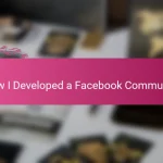 How I Developed a Facebook Community