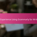 My Experience Using Grammarly for Writing