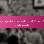 My experience with Microsoft Power BI dashboards
