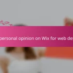 My personal opinion on Wix for web design