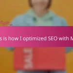 This is how I optimized SEO with Moz