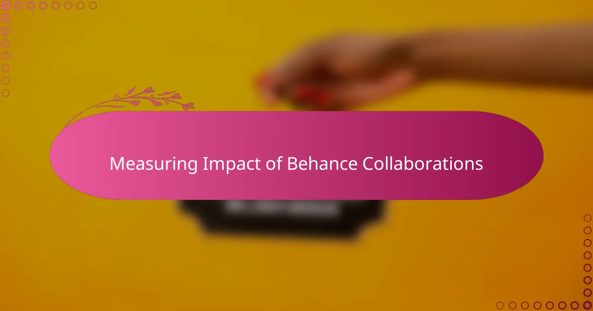 Measuring Impact of Behance Collaborations