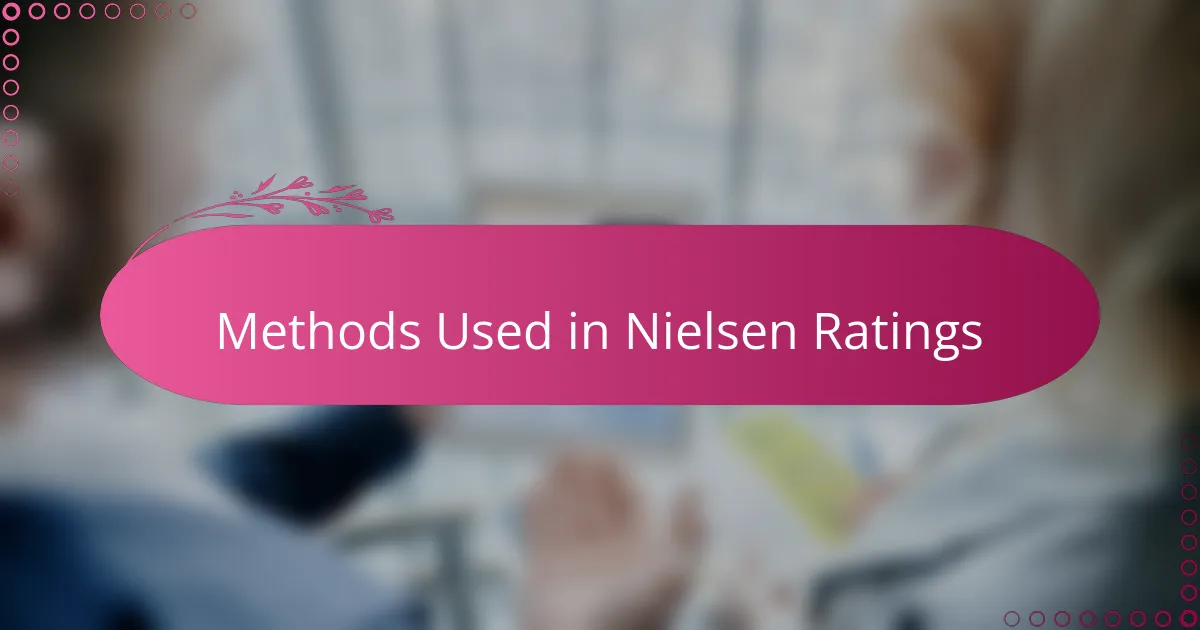 Methods Used in Nielsen Ratings