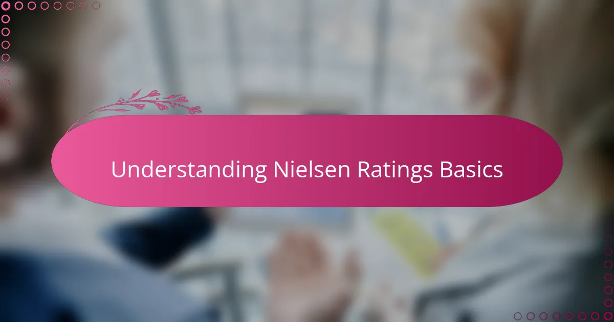 Understanding Nielsen Ratings Basics